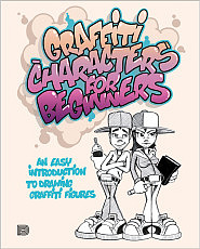 Graffiti Characters for Beginners Buch