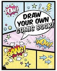 Draw Your Own Comic Book! Malbuch 