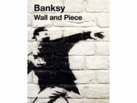 BANKSY - Wall & Piece - Buch